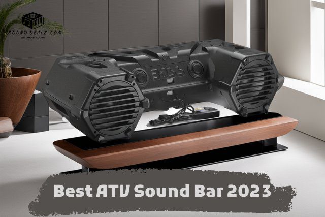 Best ATV Sound Bar 2023