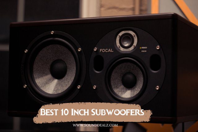Best 10 Inch Subwoofers